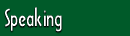 Speaking